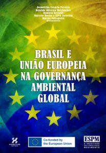 Brasil e União Europeia na Governança Ambiental Global