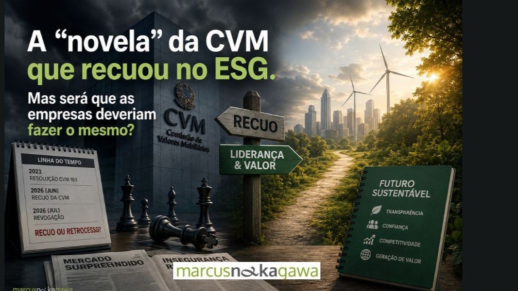 A "novela" da CVM que recuou no ESG. Mas será que as empresas deveriam fazer o mesmo?