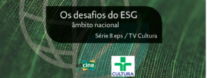 Leia mais sobre o artigo Vamos levar juntos o ESG e a sustentabilidade para todo o Brasil?